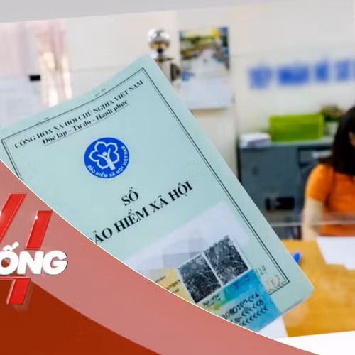 NHỊP SỐNG 24: Từ 1/7, tăng mức đóng BHXH tối đa lên 50,6 triệu đồng/tháng