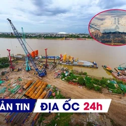 Địa ốc 24H: Bốc thăm đất tái định cư phục vụ dự án cầu Tứ Liên; Thêm khu NƠXH gần 1500 căn cạnh sân bay Long Thành