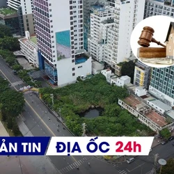 Địa ốc 24H: Đề xuất sửa Luật Kinh doanh bất động sản; lộ diện người trúng đấu giá khu 'đất vàng' ven biển Nha Trang