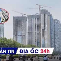 Địa ốc 24H: Hủy đề xuất sở hữu chung cư có thời hạn; Ba kịch bản cho thị trường bất động sản cuối năm 2026