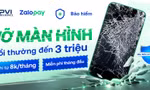 Đón lễ lớn – Miễn phí tháng đầu tiên Bảo hiểm Rơi vỡ màn hình điện thoại từ Zalopay và Bảo hiểm PVI