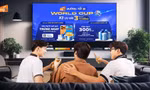 VNPT tung ưu đãi trị giá 3 tỷ đồng mùa World Cup 2026™