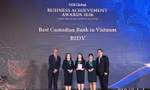 BIDV giữ vững vị thế Ngân hàng lưu ký tốt nhất Việt Nam 