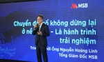MSB – 34 năm tiên phong bứt phá, vươn tầm ngân hàng Việt trong kỷ nguyên số