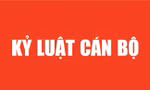 Kỷ luật nguyên Chủ tịch UBND tỉnh Bắc Giang.