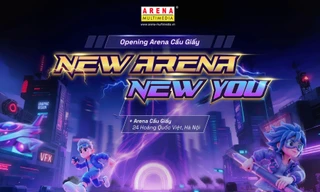 Arena Multimedia Cầu Giấy chính thức chuyển sang cơ sở mới tại 24 Hoàng Quốc Việt
