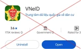 Cảnh báo thủ đoạn lừa đảo cài ứng dụng VNeID giả mạo: Làm cách nào để nhận biết?
