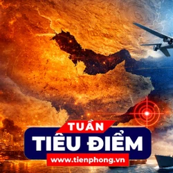 TIÊU ĐIỂM: Trung Đông nóng trở lại: Cuộc chiến bước sang giai đoạn mới