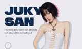 Juky San: Hãy làm điều mình làm tốt nhất, biết đâu sẽ tìm ra hướng đi