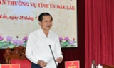 Đoàn Kiểm tra 892 của Ban Bí thư làm việc với Ban Thường vụ Tỉnh ủy Đắk Lắk