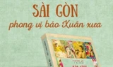 Cuốn Sài Gòn phong vị báo Xuân xưa