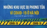 Những khu vực bị phong tỏa vì COVID-19 ở Hà Nội