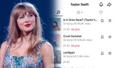 Vì sao Taylor Swift có thể đưa nhạc của mình trở lại TikTok sau khi bị gỡ?