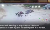Thanh niên chạy xe máy tốc độ cao tông trực diện vào 2 học sinh đi xe đạp điện