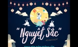 Nguyệt sắc 2023: Mang nét đẹp cổ truyền đến với thế hệ hiện đại