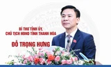 Bí thư Tỉnh ủy Đỗ Trọng Hưng giữ chức Chủ tịch HĐND tỉnh Thanh Hóa