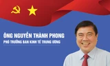 Chân dung Phó Ban Kinh tế Trung ương Nguyễn Thành Phong