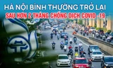 Hai tháng Hà Nội căng mình chống dịch COVID-19