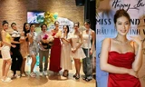 Hoa hậu Thiên Ân đón sinh nhật tuổi 23 ngọt ngào cùng hội chị em Hoa - Á hậu