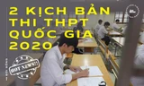 Trạm tin nóng: Bộ GD&ĐT đưa ra 2 kịch bản thi THPT Quốc gia 2020
