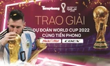 Trao thưởng chung cuộc Cùng Tiền Phong dự đoán World Cup 2022 ngày 21/12
