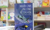 Sách hay: "Người Lính Phi Công Kể Chuyện" chiến thắng Hà Nội - Điện Biên Phủ trên không