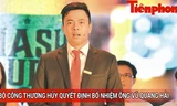 Tin nóng 24H: Bộ Công Thương huỷ quyết định bổ nhiệm ông Vũ Quang Hải