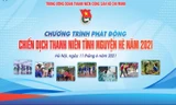 Chính thức phát động chương trình Thanh niên tình nguyện Hè 2021 với các dự án ý nghĩa