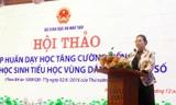 Tăng cường dạy tiếng Việt cho học sinh vùng dân tộc thiểu số