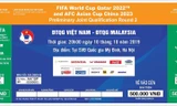 Vé trận Việt Nam-Malaysia vòng loại World Cup 2022 được bán từ mai, mua như nào?