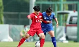 Hôm nay khởi tranh lượt về giải bóng đá Nữ VĐQG - Cúp Thái Sơn Bắc 2022