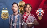 Nhận định Argentina vs Croatia, 02h00 ngày 14/12: Messi đặt dấu chấm hết cho cổ tích Croatia?