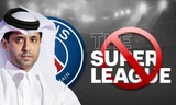 Tiết lộ: PSG phản đối Super League vì được chia ít tiền, và âm thầm tạo nên một siêu giải đấu khác