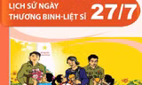 Lịch sử Ngày Thương binh-Liệt sỹ 27/7
