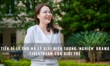 Tiến sĩ Lê Thu Hà lý giải hiện tượng 'nghiện' drama livestream của giới trẻ