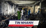TIN NHANH: Phó giám đốc Công an Hà Nội nói về xử lý sai phạm trong vụ cháy 56 người chết
