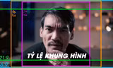Nếu xem bằng TV ở nhà là bạn chỉ đang thấy 75% bộ phim chiếu rạp