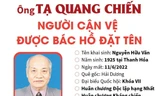 Ông Tạ Quang Chiến: Người cận vệ được Bác Hồ đặt tên