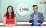 Hương Giang lần đầu dẫn bản tin "Cà phê sáng với VTV3" cùng MC Lê Anh.