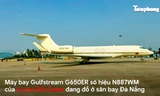 Tận thấy máy bay 70 triệu USD chở tỷ phú Bill Gates tới Đà Nẵng