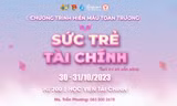 Lan tỏa thông điệp nhân ái qua chương trình hiến máu: Sức Trẻ Tài Chính - Tuổi Trẻ Tôi Sẵn Sàng