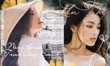 Lan Thy (Em và Trịnh): Tôi có nhiều điểm chung với 'nàng thơ xứ Huế' của cố nhạc sĩ Trịnh Công Sơn