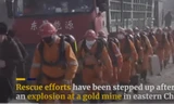 Đội cứu hộ đang khẩn trương thực hiện các biện pháp giải cứu nhóm thợ mỏ mắc kẹt hơn 1 tuần