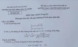 Đề thi lớp 10 chuyên toán khó nhưng hay 