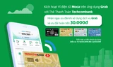 Ví điện tử Moca trên ứng dụng Grab liên kết với Techcombank