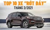 Top 10 mẫu xe bán chậm nhất tháng 2