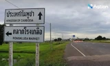 Thái Lan bất ngờ nới lỏng kiểm soát cửa khẩu, Campuchia lên tiếng