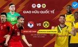 Xem trực tiếp giao hữu đội tuyển Việt Nam vs Dortmund ở đâu, trên kênh nào? 