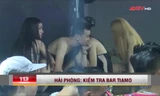 Bên trong tụ điểm ăn chơi thác loạn đình đám ở Hải Phòng