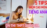 Bí kíp đạt điểm thi tiếng Anh tốt nghiệp THPT cao của tác giả sách best-seller Khánh Vy